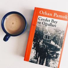 Orhan Pamuk'un Cevdet Bey ve Oğulları Romanı Tam Olarak Ne Anlatıyor?