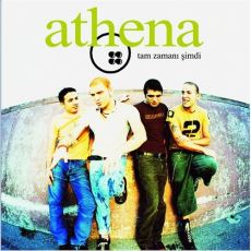 Athena'nın, Çıkışından Başlayıp En İyi Albümü Tam Zamanı Şimdi'ye Giden Hikayesi