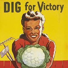 İngiltere'nin Kıtlıktan Kurtulmak İçin Uyguladığı İlginç Kampanya: Dig For Victory!