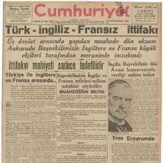 İlkokul Kitaplarında Pek Göremeyeceğiniz Olaylardan Biri: 1939 Türk-İngiliz-Fransız İttifakı