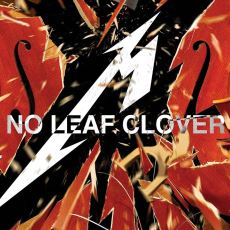 Metallica'nın No Leaf Clover (Yapraksız Yonca) Şarkısının İsmi Ne Anlama Geliyor?