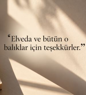 Edebiyatın En İkonik Vedalarından Biri: "Elveda ve Bütün O Balıklar İçin Teşekkürler"