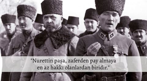 Atatürk, Nutuk'ta Neden Sakallı Nurettin Paşa'yı Uzun Uzun Eleştiriyor?