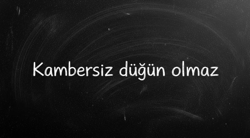"Kambersiz Düğün Olmaz" Deyimindeki "Kamber" Ne Anlama Geliyor?