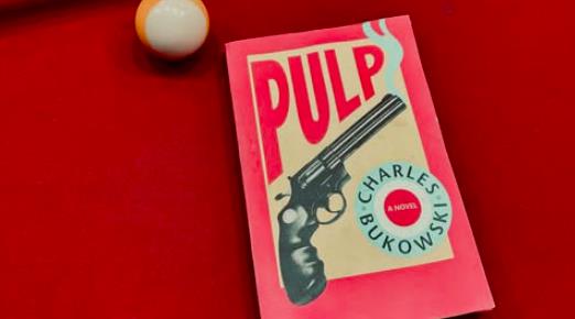 Bukowski'nin, Ne Yapıp Ne Edip Ölmeden Hemen Önce Tamamladığı Son Kitabı: Pulp